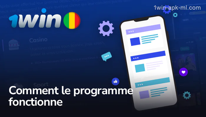 Comment fonctionne le programme d'affiliation via l'application 1win