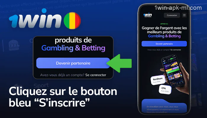 Cliquez sur le bouton bleu «S'inscrire» sur le site Web du programme d'affiliation 1win