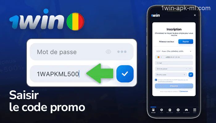 Saisissez le code promo dans la fenêtre d'enregistrement de l'application 1win