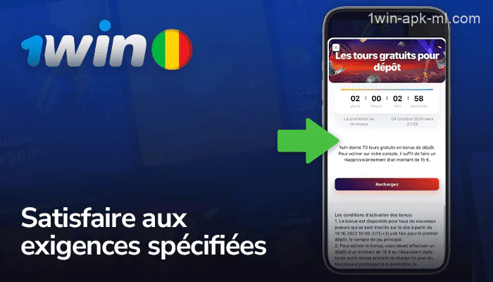 Remplir les conditions de l'offre de bonus 1win