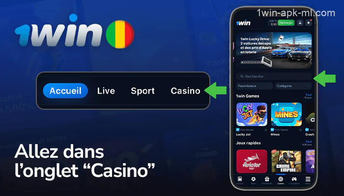 Cliquez sur l'onglet "Casino" dans le menu de l'application 1win