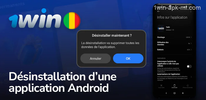 Instructions pour désinstaller l'application 1win des appareils Android