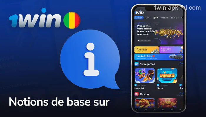 Les bases de l'application mobile 1win