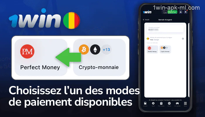 Sélectionnez un mode de paiement disponible dans l'application 1win