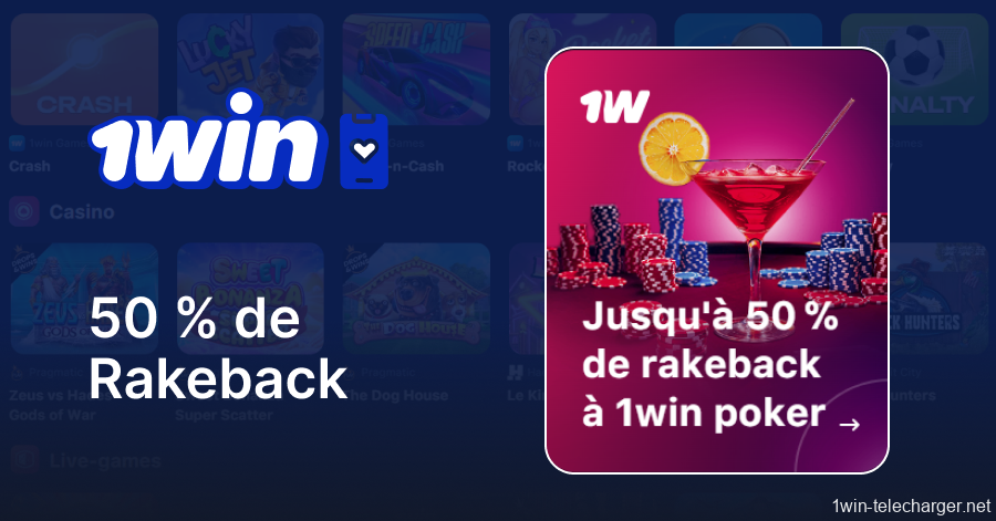 Obtenez 50 % de rakeback sur l'application 1win Casino