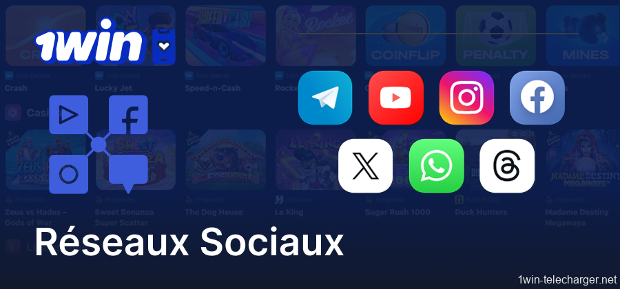 Prise en charge des réseaux sociaux via l'application 1win